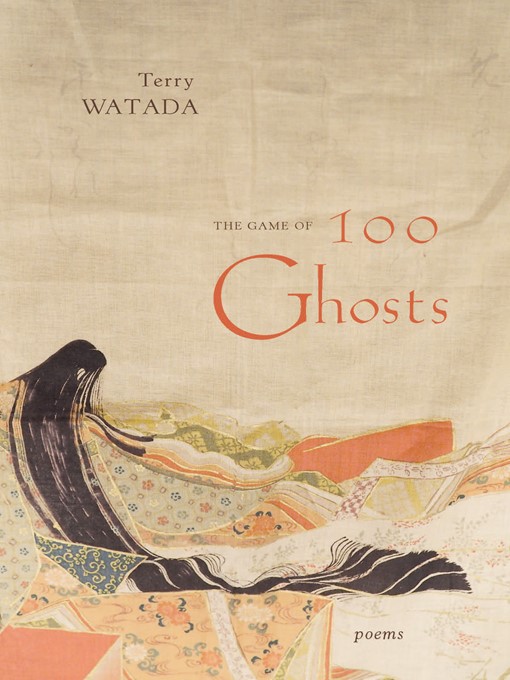 Title details for The Game of 100 Ghosts by Terry Watada - Wait list